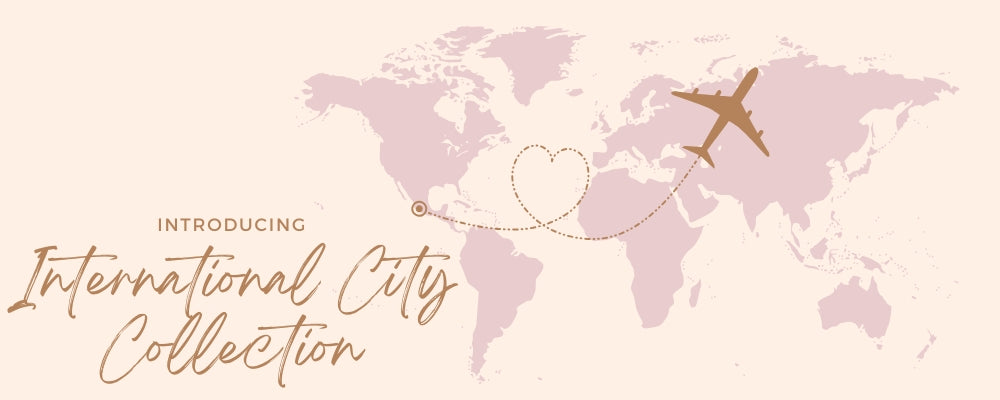 Introducing the International City Collection