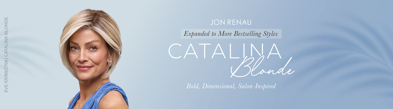 Catalina Blonde is now available in more bestselling styles!